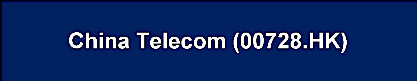 Share Valuation of China Telecom H-share (00728.HK)