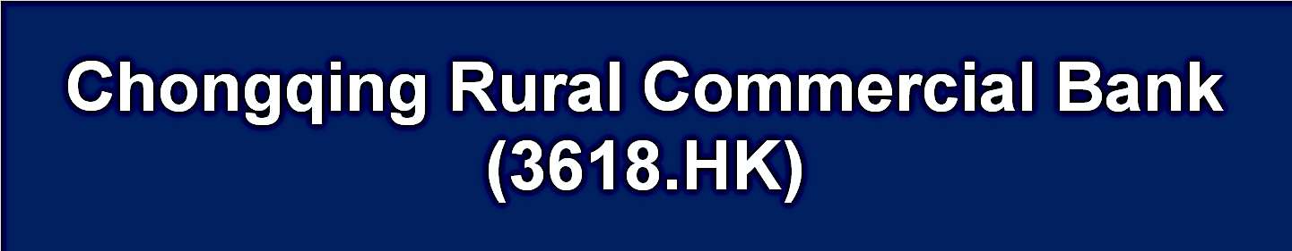 Chongqing Rural Commercial Bank (3618.HK)